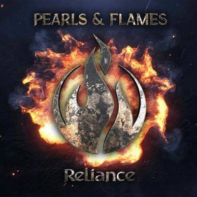 Pearls And Flames "Reliance"