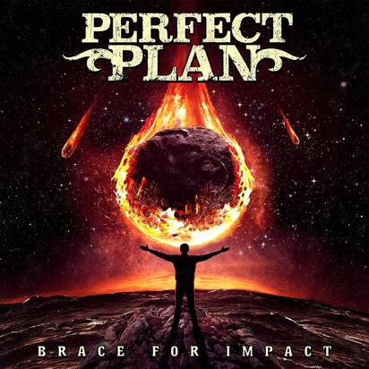 Perfect Plan "Brace For Impact"