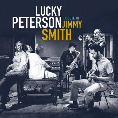 Peterson, Lucky "Tribute To Jimmy Smith"