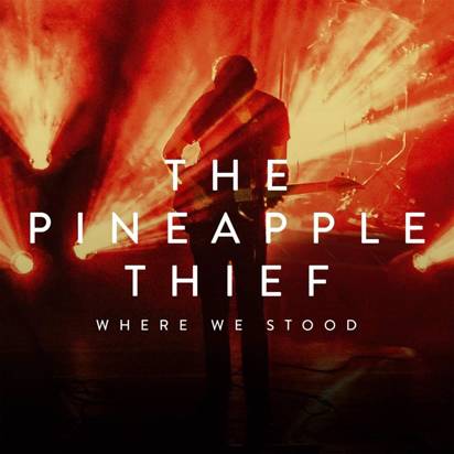 Pineapple Thief, The "Where We Stood CDBR"