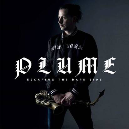 Plume "Escaping The Dark Side"