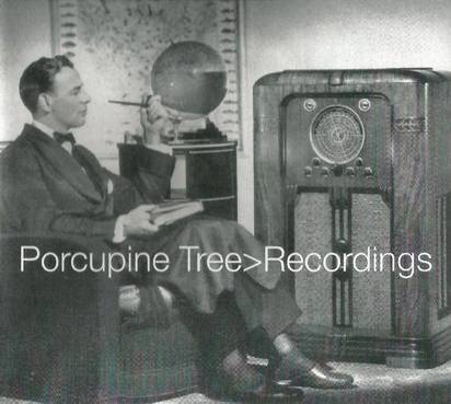 Porcupine Tree "Recordings"