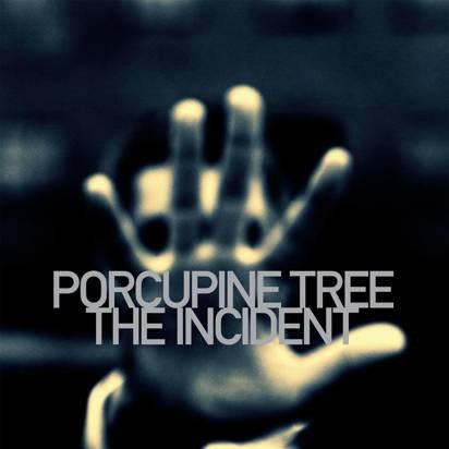 Porcupine Tree "The Incident"