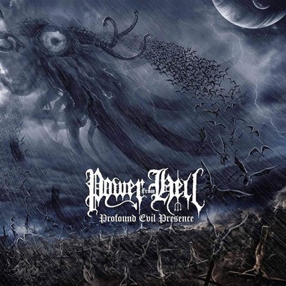 Power From Hell "Profound Evil Presence"