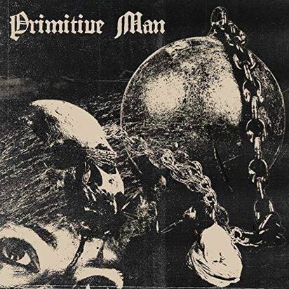Primitive Man "Caustic"