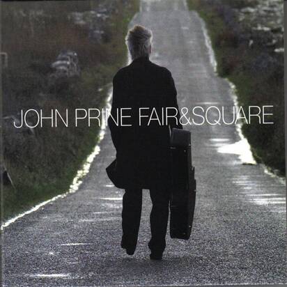 Prine, John "Fair & Square LP"