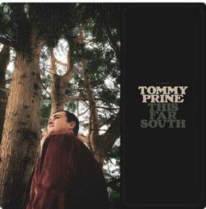 Prine, Tommy "This Far South"