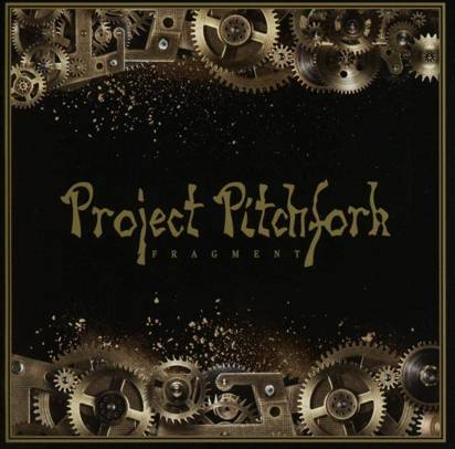 Project Pitchfork "Fragment"