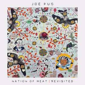 Pug, Joe "Nation Of Heat | Revisited"