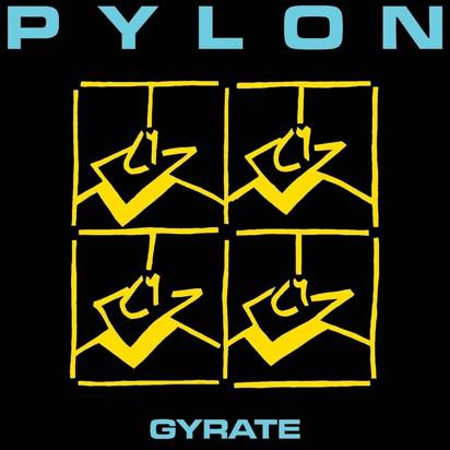 Pylon - Gyrate LP BLACK