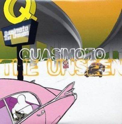 Quasimoto "The Unseen LP"