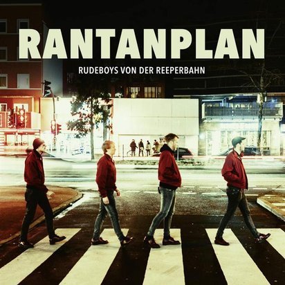 Rantanplan "Rudeboys Von Der Reeperbahn"