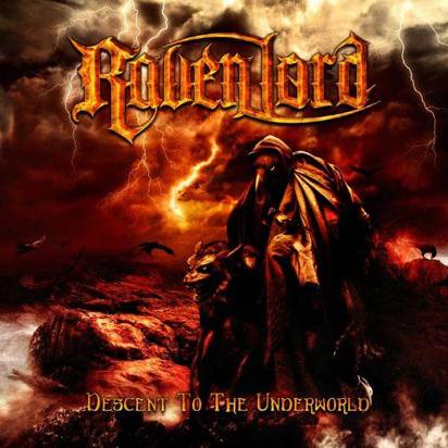 Ravenlord "Descent To The Underworld"