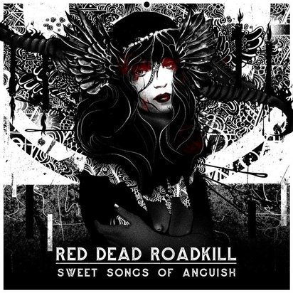 Red Dead Roadkill "Sweet Songs Of Anguish"
