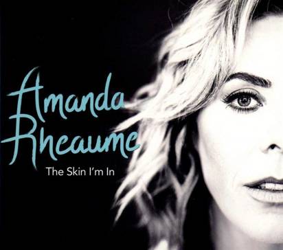 Rheaume, Amanda "The Skin I'm In"