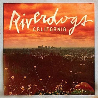 Riverdogs "California"