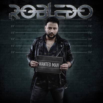 Robledo "Wanted Man"
