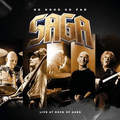 Saga "So Good So Far - Live At Rock Of Ages CDDVD"