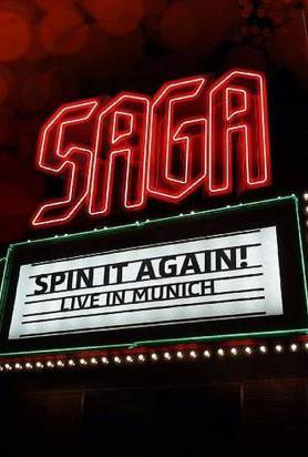Saga "Spin It Again Live In Munich Dvd"