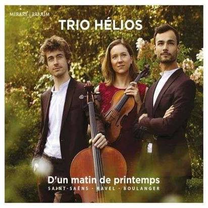 Saint Saens Ravel "Un Matin De Printemps Trio Helios"