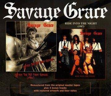 Savage Grace "After The Fall From Grace/Ride Into The Night"