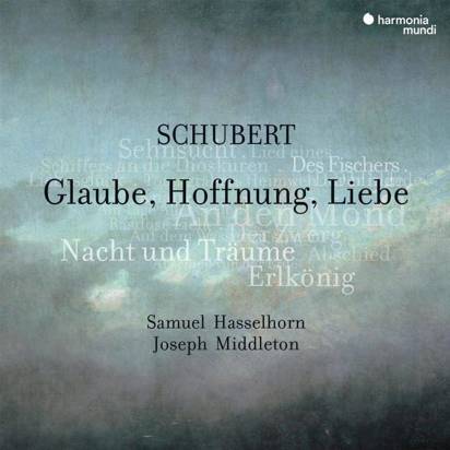 Schubert "Glaube Hoffnung Liebe Lieder Hasselhorn Middleton"