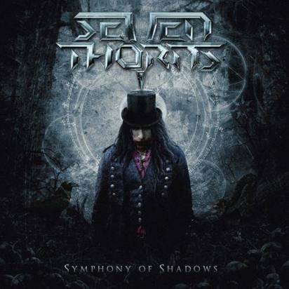 Seven Thorns "Symphony Of Shadows"