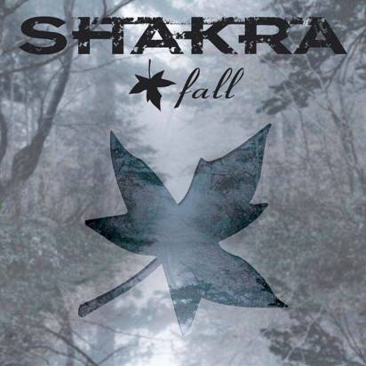 Shakra "Fall"