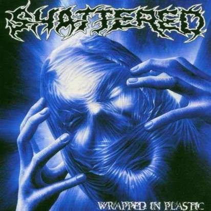 Shattered "Wrapped In Plastic"