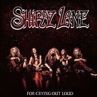 Shiraz Lane "For Crying Out Loud"