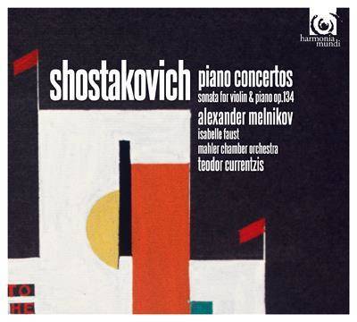 Shostakovich "Piano Concertos Melnikov Currentzis"