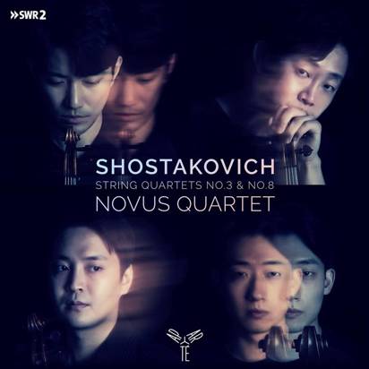 Shostakovich "String Quartets No 3 & No 8 Novus Quartet" 