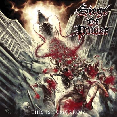 Siege Of Power "This Is Tomorrow"