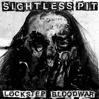 Sightless Pit "Lockstep Bloodwar LP BLACK"