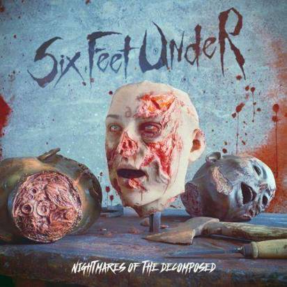Six Feet Under "Nightmare Of The Decomposed"