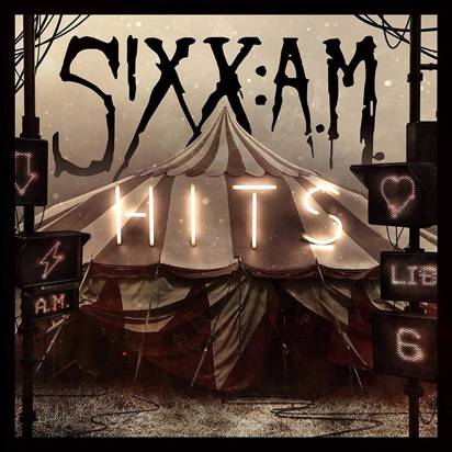 Sixx: A.M. "Hits"