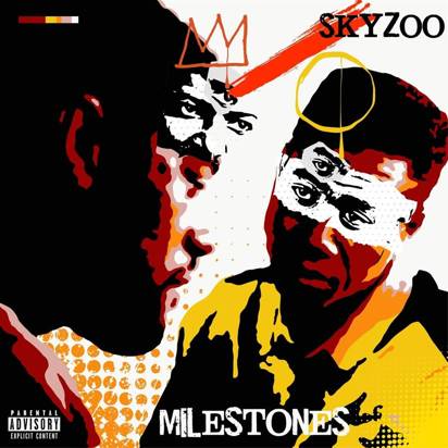 Skyzoo "Milestones"