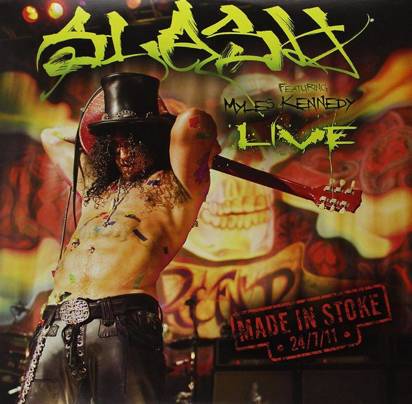 Slash "Made In Stoke 24/7/11 LP"