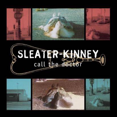 Sleater-Kinney "Call The Doctor Lp"