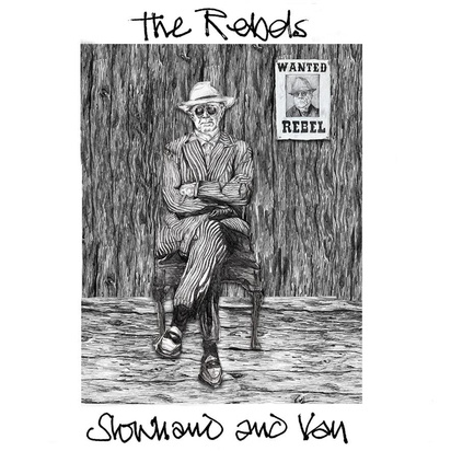 Slowhand & Van "The Rebels"