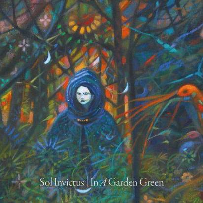 Sol Invictus "In A Garden Green Reissue"