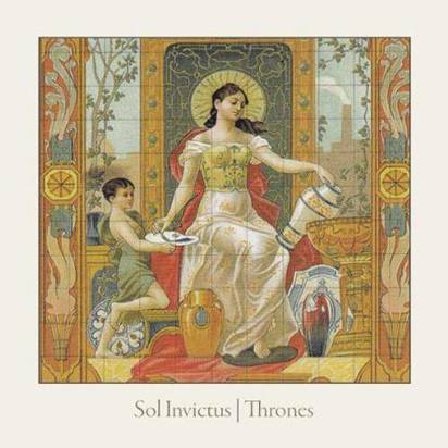 Sol Invictus "Thrones"