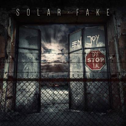 Solar Fake "Enjoy Dystopia"