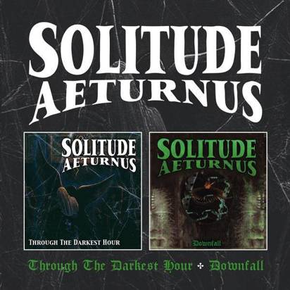 Solitude Aeturnus "Through The Darkest Hour Downfall"