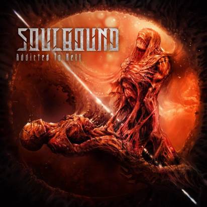 Soulbound "Addicted To Hell"
