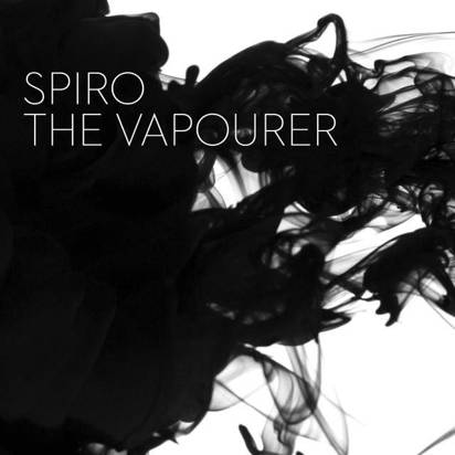 Spiro "The Vapourer"