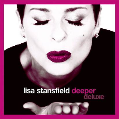 Stansfield, Lisa "Deeper Deluxe Edition"