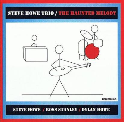 Steve Howe Trio "The Haunted Melody"