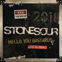 Stone Sour "Hello You Bastards Live"