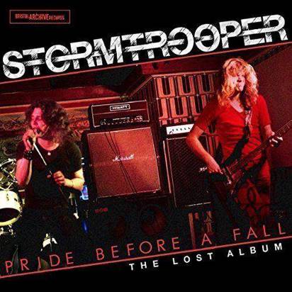 Stormtrooper "Pride Before a Fall The Lost Album"